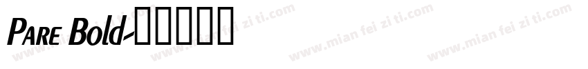 Pare Bold字体转换